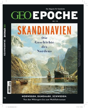 GEO Epoche / GEO Epoche 112/2021 – Skandinavien von Schröder,  Jens, Wolff,  Markus