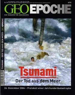 GEO Epoche / GEO Epoche 16/2005 – Tsunami von Schaper,  Michael