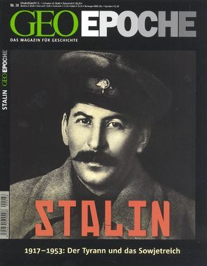 GEO Epoche / Geo Epoche 38/2009 – Stalin und Sowjetunion von Schape,  Michael