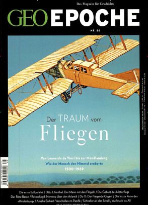 GEO Epoche / GEO Epoche 86/2017 – Der Traum vom Fliegen von Schaper,  Michael