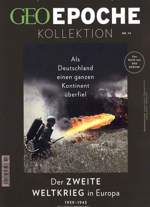 GEO Epoche KOLLEKTION / GEO Epoche Kollektion 14/2019 – Der zweite Weltkrieg in Europa von Schaper,  Michael