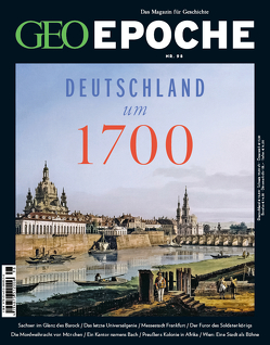 GEO Epoche (mit DVD) / GEO Epoche mit DVD 98/2019 – Deutschland um 1700 von Schaper,  Michael