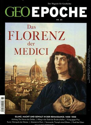 GEO Epoche (mit DVD) / GEO Epoche mit DVD 85/2017 – Das Florenz der Medici von Schaper,  Martin