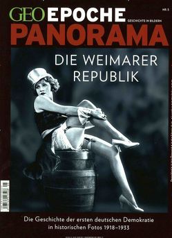 GEO Epoche PANORAMA / GEO Epoche PANORAMA 05/2015 – Weimarer Republik von Schaper,  Michael