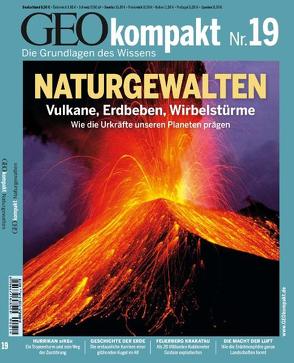 GEO kompakt / GEOkompakt 19/2009 – Naturgewalten. Vulkane, Erdbeben, Wirbelstürme von Schaper,  Michael