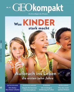 GEOkompakt / GEOkompakt 47/2016 – Kindheit von Schaper,  Michael