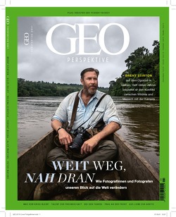 GEO Perspektive 4/21 – Weit weg, nah dran von Schröder,  Jens, Wolff,  Markus