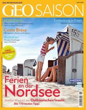 GEO Saison / GEO Saison 06/2016 von Nielsen,  Lars