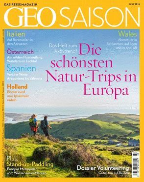 GEO Saison / GEO Saison 07/2016 von Nielsen,  Lars