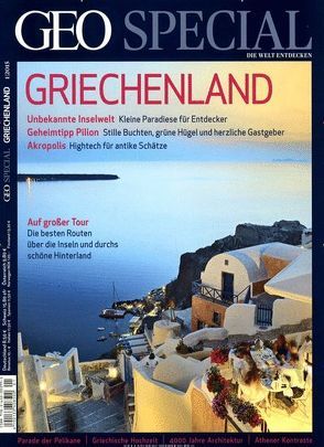 GEO Special / GEO Special 01/2015 – Griechenland von Kucklick,  Christoph