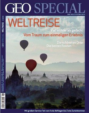 GEO Special / GEO Special 06/2011 – Weltreise von Kucklick,  Christoph