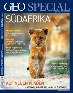 GEO Special / GEO Special 06/2014 – Südafrika von Nielsen,  Lars