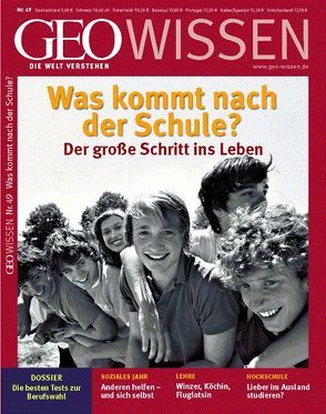 GEO Wissen / GEO Wissen 49/2012 – Was kommt nach der Schule von Schaper,  Michael