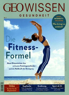 GEO Wissen Gesundheit / GEO Wissen Gesundheit 7/18 – Die Fitness-Formel von Schaper,  Michael