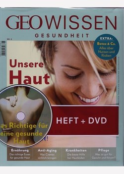 GEO Wissen Gesundheit / GEO Wissen Gesundheit mit DVD 06/2017 – Unsere Haut von Schaper,  Michael