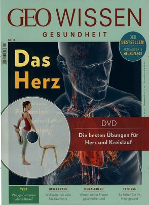 GEO Wissen Gesundheit / GEO Wissen Gesundheit mit DVD 11/19 – Das Herz von Schaper,  Michael