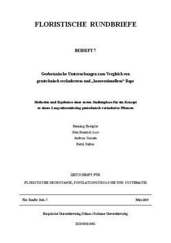 Geobotanische Untersuchungen zum Vergleich von gentechnisch verändertem und „konventionellem“ Raps von Haeupler,  Henning, Loos,  Götz H, Sarazin,  Andreas, Surkus,  Bertil