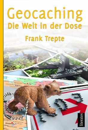 Geocaching – Die Welt in der Dose von Rosowski,  Udo, Trepte,  Frank