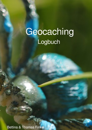 Geocaching Logbuch von Finke,  Thomas