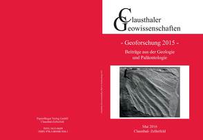 Geoforschung 2015 von Institut für Geologie und Paläontologie TU Clausthal