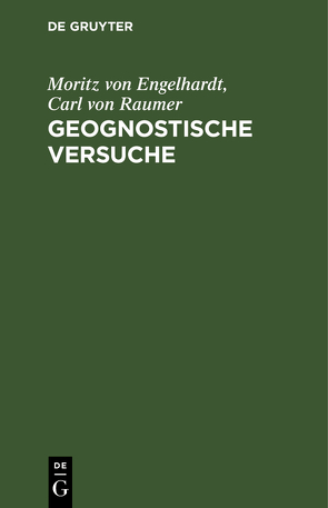 Geognostische Versuche von Engelhardt,  Moritz von, Raumer,  Carl von