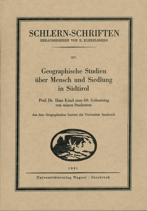 Geographische Studien über Mensch und Siedlung in Südtirol von Haberl,  Wolfgang