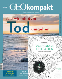 GEOkompakt / GEOkompakt Bundle 60/2019 – Wie wir mit dem Tod umgehen von Schaper,  Michael