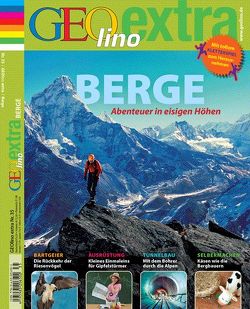 GEOlino Extra / GEOlino extra 35/2012 – Berge von Verg,  Martin