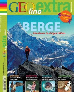 GEOlino Extra / GEOlino extra 35/2012 – Berge von Verg,  Martin