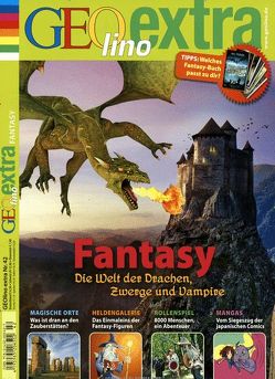 GEOlino Extra / GEOlino extra 42/2013 – Fantasy von Verg,  Martin