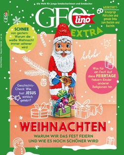 GEOlino Extra / GEOlino extra 97/2022 – Weihnachten von Wetscher,  Rosa