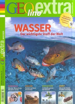 GEOlino Extra / Wasser, 27/2011 von Verg,  Martin