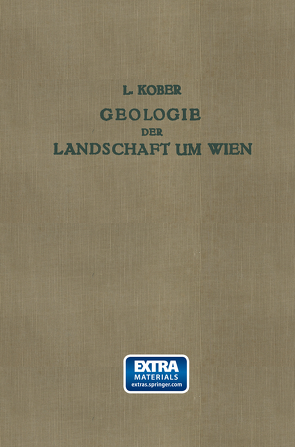 Geologie der Landschaft um Wien von Kober,  Leopold