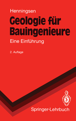 Geologie für Bauingenieure von Henningsen,  Dierk