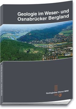 Geologie im Weser- und Osnabrücker Bergland von Bérenger,  Daniel, Betzer,  Hans J, Dassel,  Wolfgang, Drozdzewski,  Günter, Farrenschon,  Jochen, Gawlik,  Arnold, Heuser,  Heinrich, Juch,  Dierk, Klassen,  Horst, Ribbert,  Karl H, Skupin,  Klaus