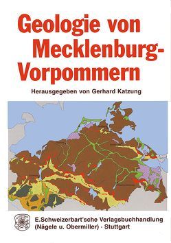 Geologie von Mecklenburg-Vorpommern von Katzung,  Gerhard