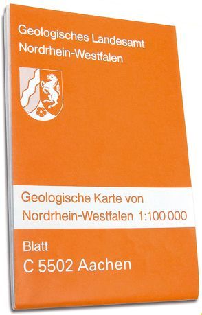 Geologische Karten von Nordrhein-Westfalen 1:100000 / Aachen von Brunemann,  Hans G, Jäger,  Bertold, Knapp,  Gangolf, Ribbert,  Karl H