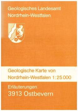 Geologische Karten von Nordrhein-Westfalen 1:25000 / Ostbevern von Adams,  Ulrich, Koch,  Michael, Staude,  Henner, Vogler,  Hermann, Will,  Karl H