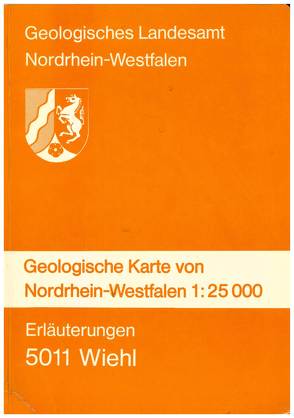 Geologische Karten von Nordrhein-Westfalen 1:25000 / Wiehl von Grabert,  Hellmut, Kamp,  Heinrich von, Wirth,  Werner