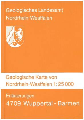 Geologische Karten von Nordrhein-Westfalen 1:25000 / Wuppertal-Barmen von Fuchs,  Alexander, Paeckelmann,  Werner