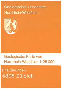 Geologische Karten von Nordrhein-Westfalen 1:25000 / Zülpich von Pfeffer,  Paul, Schröder,  Eckart