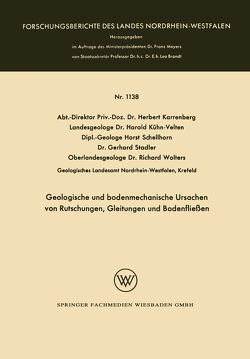 Geologische und bodenmechanische Ursachen von Rutschungen, Gleitungen und Bodenfließen von Karrenberg,  Herbert, Kühn-Velten,  Harald, Schellhorn,  Horst, Stadler,  Gerhard, Wolters,  Richard