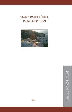 Geologischer Führer durch Bornholm von Deecke,  Wilhelm