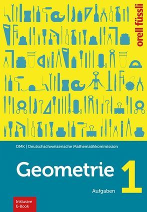 Geometrie 1 – inkl. E-Book von Graf,  Michael, Klemenz,  Heinz