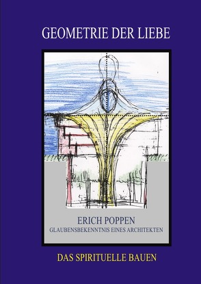 Geometrie der Liebe von Poppen,  Erich