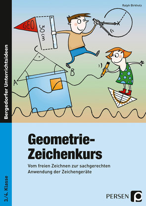 Geometrie-Zeichenkurs von Birkholz,  Ralph