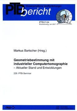 Geometriebestimmung mit industrieller Computertomographi von Bartscher,  M