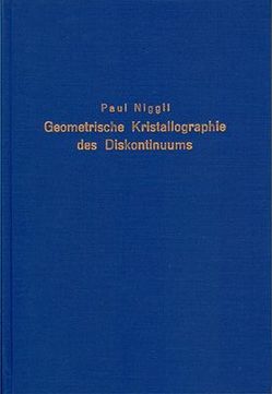 Geometrische Kristallographie des Diskontinuums von Niggli,  Paul