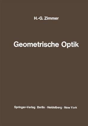 Geometrische Optik von Zimmer,  Hans-Georg