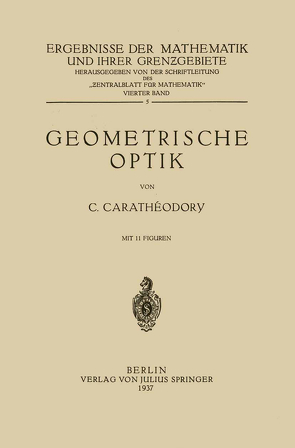 Geometrische Optik von Carathaeodory,  Constantin